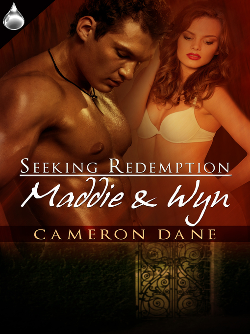 Title details for Maddie and Wyn by Cameron Dane - Available